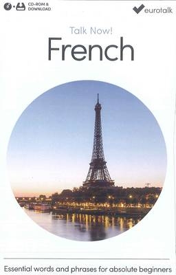 Talk Now! Learn French -  EuroTalk Ltd.