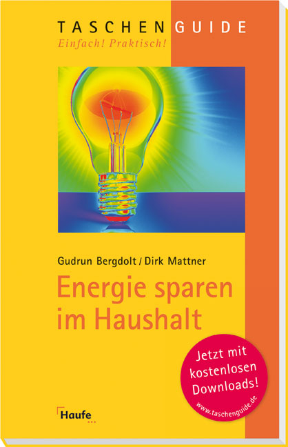 Energiesparen im Haushalt - Gudrun Bergdolt, Dirk Mattner