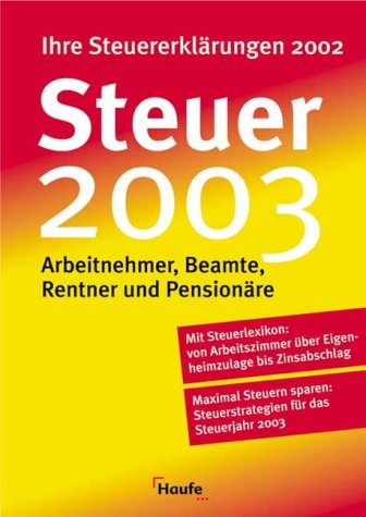 Steuer 2003 - Willi Dittmann, Gerhard Geckle, R&uuml;diger Happe, Reinhard Schnell