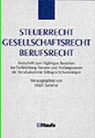 Steuerrecht - Gesellschaftsrecht - Berufsrecht - 