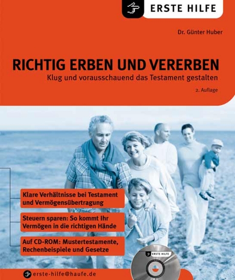 Richtig Erben und Vererben - G&uuml;nther Huber