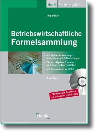 Betriebswirtschaftliche Formelsammlung - J&ouml;rg W&ouml;ltje