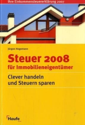 Steuer 2008 für Immobilieneigentümer