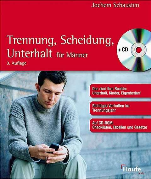 Trennung, Scheidung, Unterhalt f&uuml;r M&auml;nner - Jochen Schausten