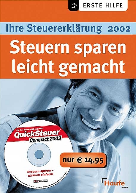 Ihre Steuererkl&auml;rung 2002 - Willi Dittmann, R&uuml;diger Happe, Reinhard Schnell