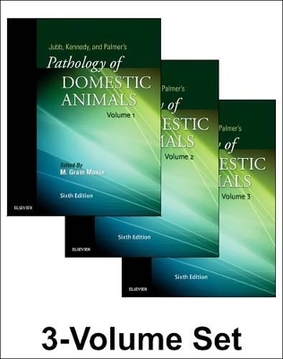 Jubb, Kennedy & Palmer's Pathology of Domestic Animals: 3-Volume Set - Grant Maxie