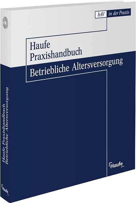 Haufe Praxishandbuch Betriebliche Altersversorgung