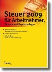 Steuer 2009 für Arbeitnehmer, Beamte und Kapitalanleger