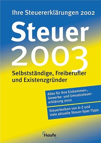 Steuer 2003 - Willi Dittmann, Gerhard Geckle, R&uuml;diger Happe, Reinhard Schnell