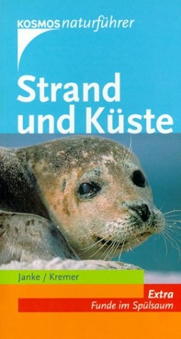 Strand und K&uuml;ste - Klaus Janke, Bruno P Kremer