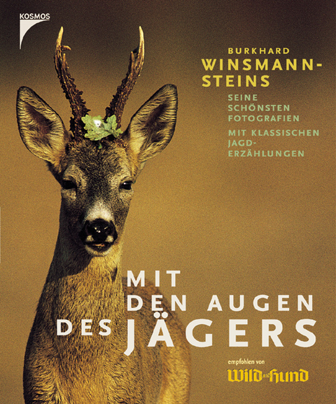 Mit den Augen des J&auml;gers - Burkhard Winsmann-Steins
