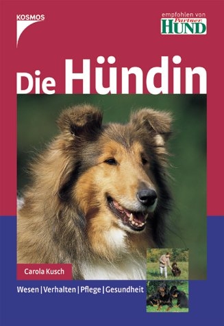Die H&uuml;ndin - Carola Kusch