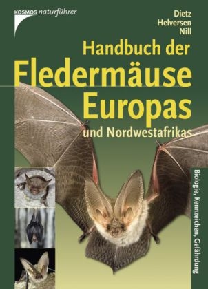 Handbuch Flederm&auml;use Europas und Nordwestafrikas - Christian Dietz, Otto von Helversen, Dietmar Nill