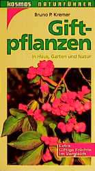 Giftpflanzen - Bruno P Kremer