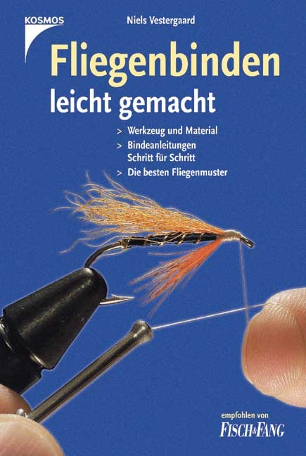 Fliegenbinden leicht gemacht - Niels Vestergaard