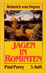 Jagen in Rominten - Heinrich von Oepen