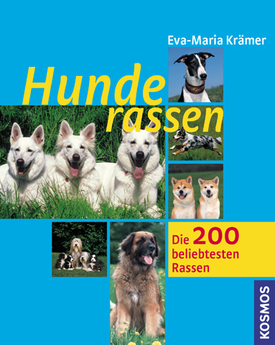 Hunderassen - Eva M Kr&auml;mer