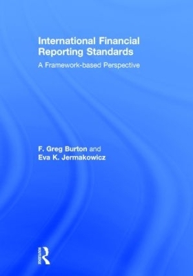 International Financial Reporting Standards - Greg F. Burton, Eva K. Jermakowicz