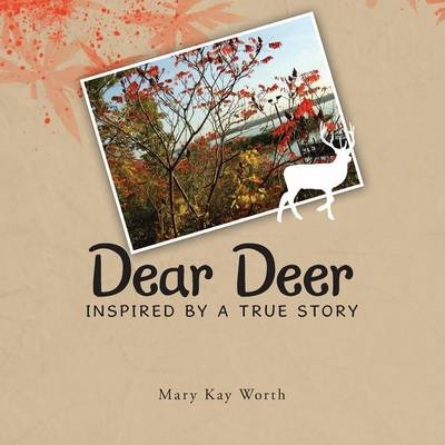 Dear Deer - Mary Kay Worth