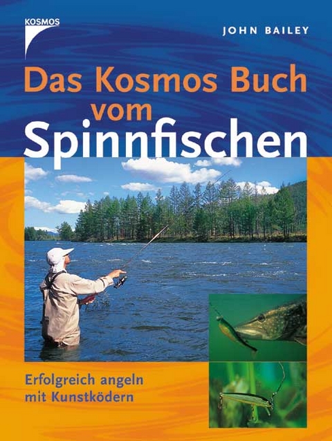 Das Kosmos Buch vom Spinnfischen - John Bailey