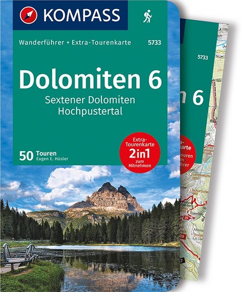 KOMPASS Wanderf&uuml;hrer Dolomiten 6, Sextener Dolomiten, Hochpustertal - Eugen E. H&uuml;sler