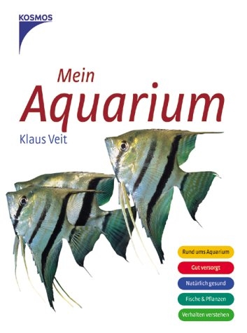 Mein Aquarium - Klaus Veit