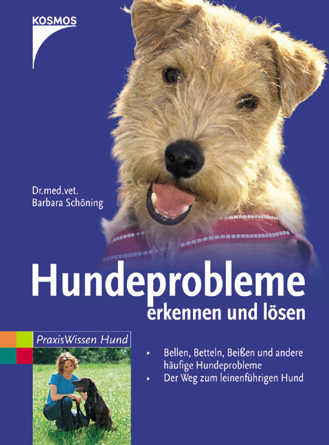 Hundeprobleme erkennen und l&ouml;sen - Barabara Sch&ouml;ning