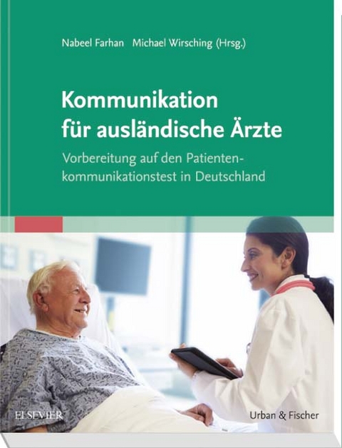 Kommunikation f&uuml;r ausl&auml;ndische &Auml;rzte - 