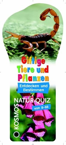 Giftige Tiere und Pflanzen