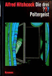 Die drei ??? Poltergeist - Andr&eacute; Marx
