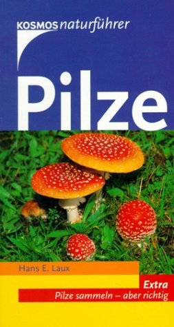 Pilze - Hans E Laux