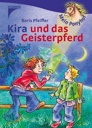 Kira und das Geisterpferd