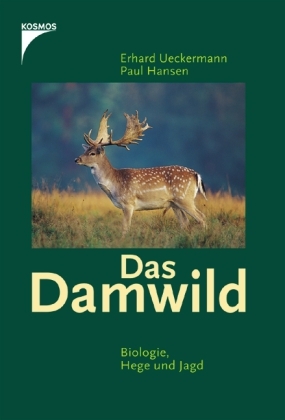 Das Damwild - Erhard Ueckermann, Paul Hansen