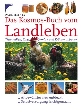 Das Kosmos-Buch vom Landleben