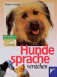 Hundesprache verstehen - Brigitte Harries