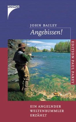 Angebissen! - John Bailey
