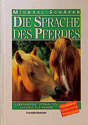 Die Sprache des Pferdes - Michael Sch&auml;fer