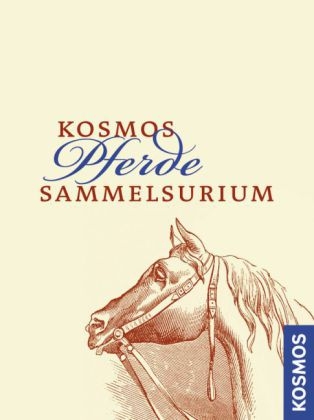 Kosmos Pferde-Sammelsurium