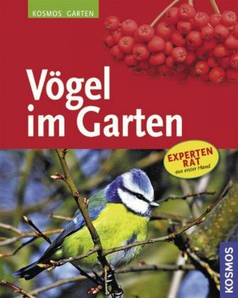 V&ouml;gel im Garten - Ulrich Schmid