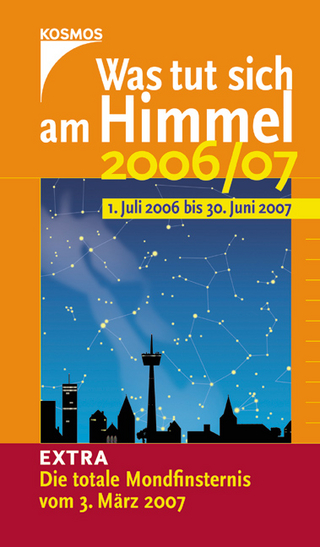 Was tut sich am Himmel 2006/07