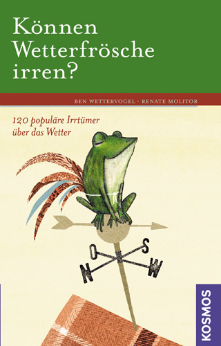 Können Wetterfrösche irren?