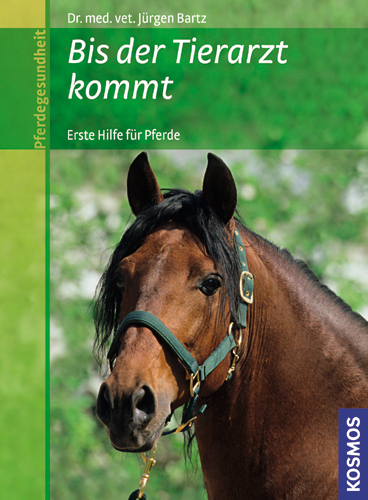 Bis der Tierarzt kommt - J&uuml;rgen Bartz