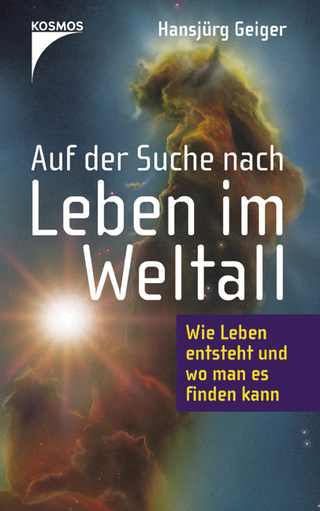 Auf der Suche nach Leben im Weltall