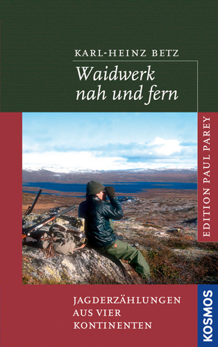 Waidwerk nah und fern