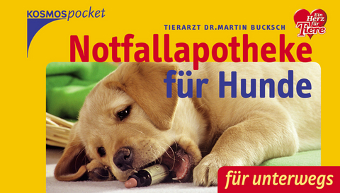 Notfallapotheke f&uuml;r Hunde - Martin Bucksch