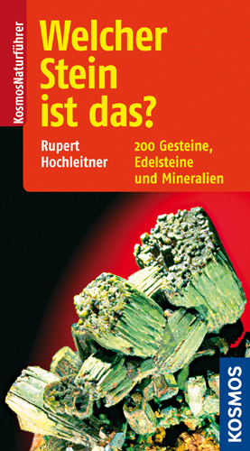 Welcher Stein ist das? - Rupert Hochleitner
