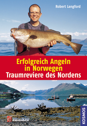 Erfolgreich Angeln in Norwegen - Robert Langford