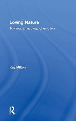 Loving Nature -  Kay Milton