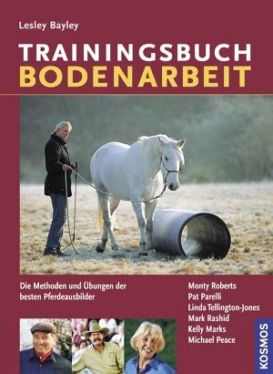 Trainingsbuch Bodenarbeit - Lesley Bayley