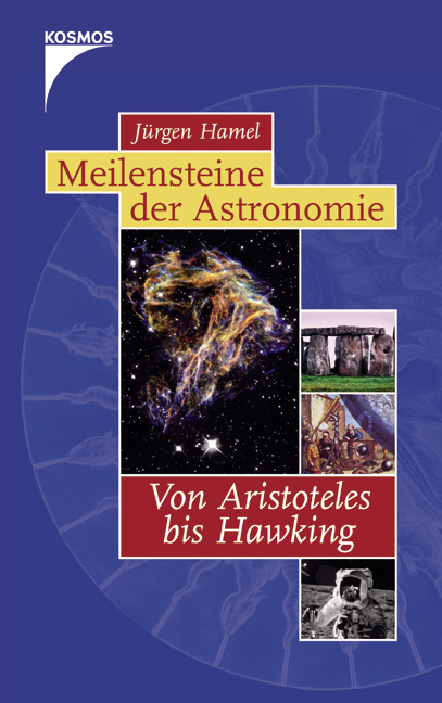 Meilensteine der Astronomie - J&uuml;rgen Hamel